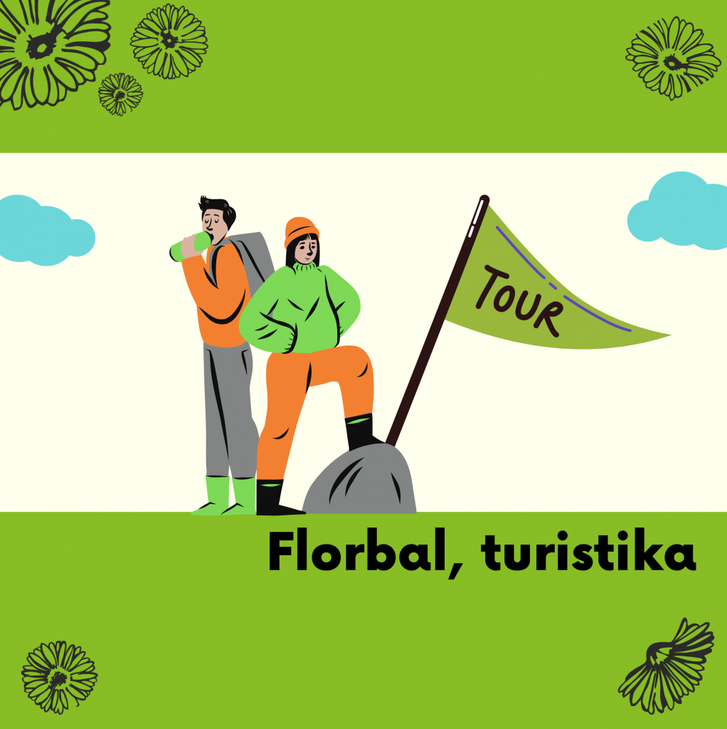07 Sportovní | florbal, turistika