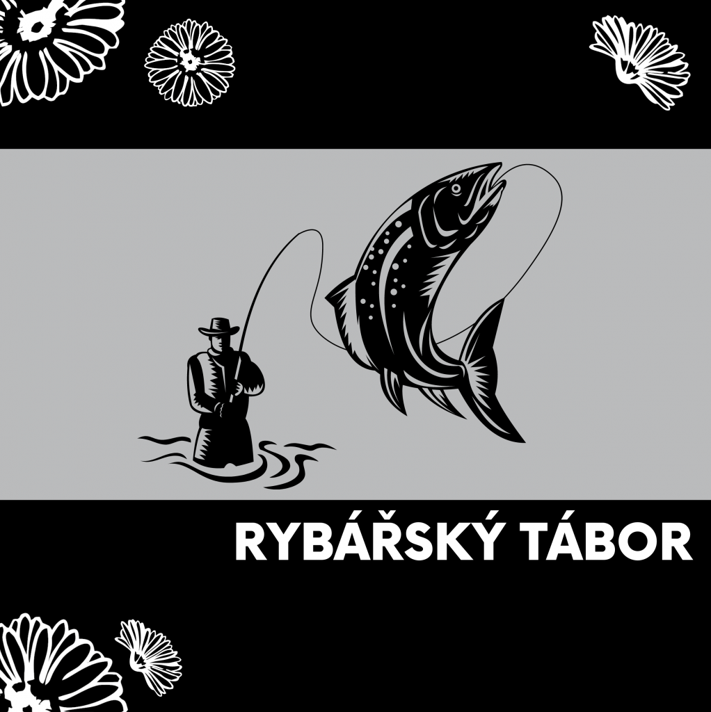 03 Rybářský tábor