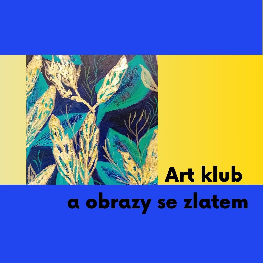 Art klub a technika zlacení