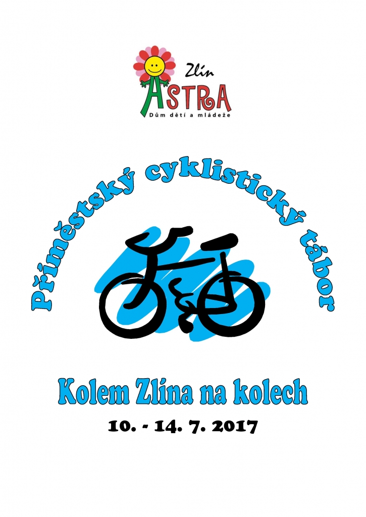 Tábory 2017 | Cyklotábor - Kolem Zlína na kolech