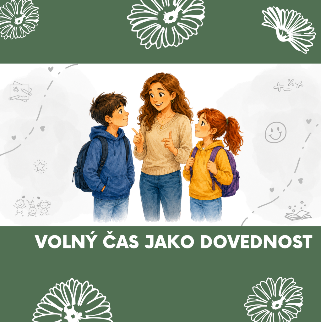 Volný čas není jen o tom, co děláme