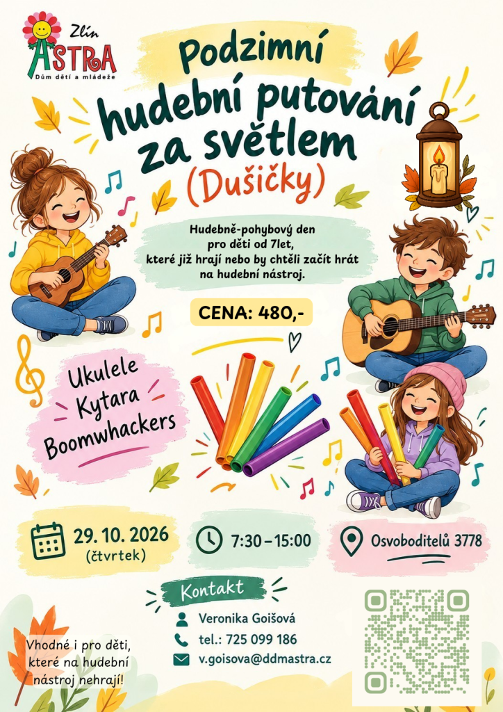 Podzimní prázdniny - Hudební putování za světlem (Dušičky)