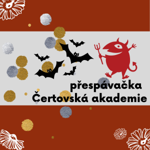 Přespávačka Čertovská akademie