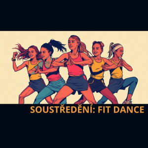 Soustředění - Fit dance