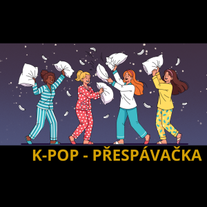 K-Pop přespávačka