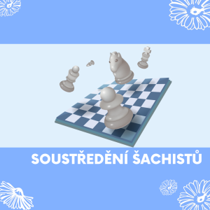 Soustředění šachistů s přespávačkou